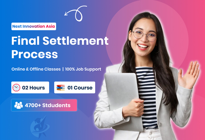 Final Settlement Process Course